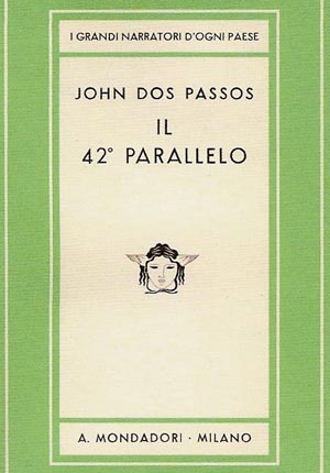 John Dos Passos, Il 42° parallelo